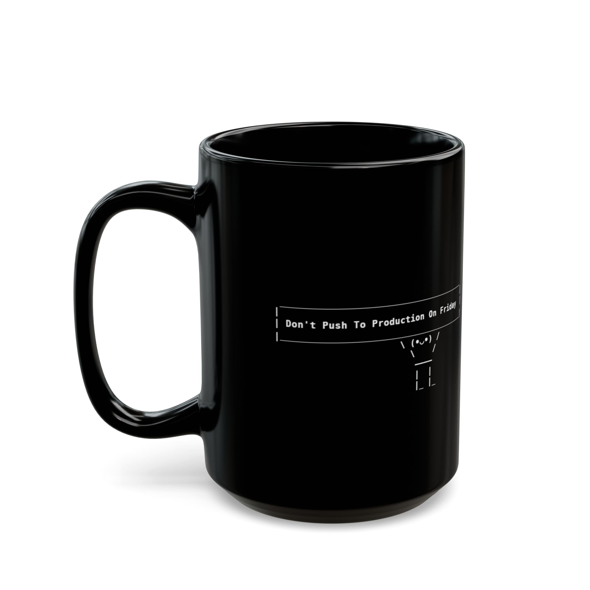 Don't Push to Production on Friday Coffee Mug – Funny Developer Gift | 11oz & 15oz 11 Don't Push to Production on Friday Coffee Mug – Funny Developer Gift | 11oz & 15oz - Image 11